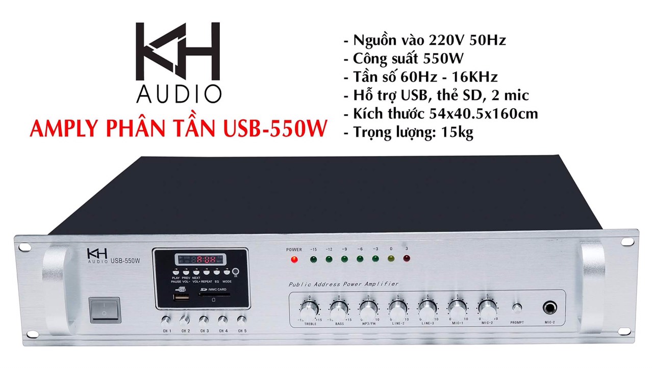 Amply phân tần KH 550W-USB